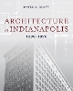 Architecture in Indianapolis