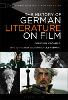 The History of German Literature on Film