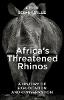 Africa's Threatened Rhinos