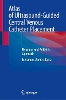 Atlas of Ultrasound-Guided Central Venous Catheter Placement