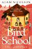 Bird School