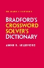 Bradford’s Crossword Solver’s Dictionary