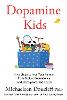 Dopamine Kids