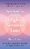 Spirituality Through a Highly Sensitive Lens