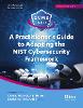 A practitioner's guide to adapting the NIST cybersecurity framework