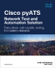 Cisco pyATS—Network Test and Automation Solution