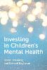 Investing in Children's Mental Health