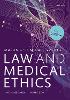 Mason and McCall Smith's Law and Medical Ethics