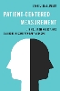 Patient-Centered Measurement