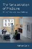 The Secularization of Medicine