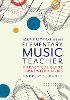 Your First Year as an Elementary Music Teacher