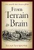 From Terrain to Brain