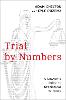 Trial by Numbers