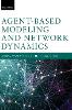 Agent-Based Modeling and Network Dynamics