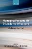 Managing Personality Disordered Offenders