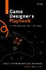 The Game Designer's Playbook