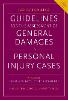 Guidelines for the Assessment of General Damages in Personal Injury Cases