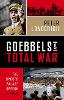 Goebbels and 'Total War'