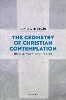 The Geometry of Christian Contemplation