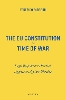 The EU Constitution in Time of War