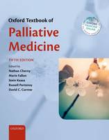 Oxford Textbook of Palliative Medicine