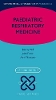 Paediatric Respiratory Medicine