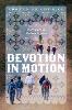 Devotion in Motion