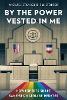 By the Power Vested in Me