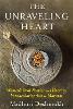 The Unraveling Heart