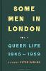 Some Men In London: Queer Life, 1945-1959