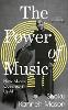 The Power of Music