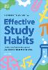 A Parent’s Guide to Effective Study Habits