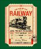 The Rise of the Railway