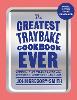 The Greatest Traybake Cookbook Ever