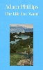 The Life You Want