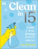 Clean in 15