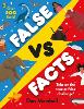 False Vs. Facts