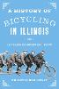 A History of Bicycling in Illinois