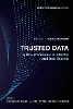Trusted Data