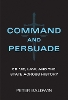 Command and Persuade