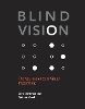 Blind Vision