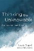 Thinking the Unknowable