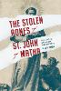 The Stolen Bones of St. John of Matha