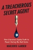 A Treacherous Secret Agent