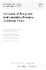 Inclusion of Pregnant and Lactating Persons in Clinical Trials