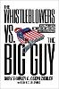 The Whistleblowers vs. The Big Guy