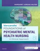 Varcarolis' Foundations of Psychiatric-Mental Health Nursing
