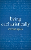 Living Eucharistically