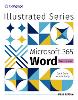 Illustrated MicrosoftÂ® 365Â® WordÂ® Comprehensive, First Edition