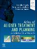 Atlas of Aligner Treatment and Planning